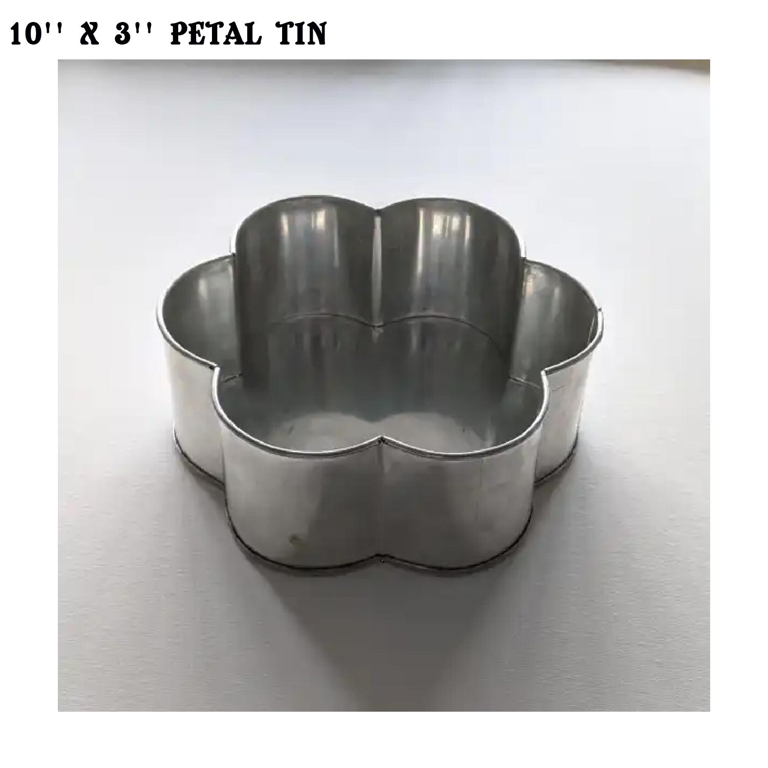 10'' X 3'' PETAL TIN