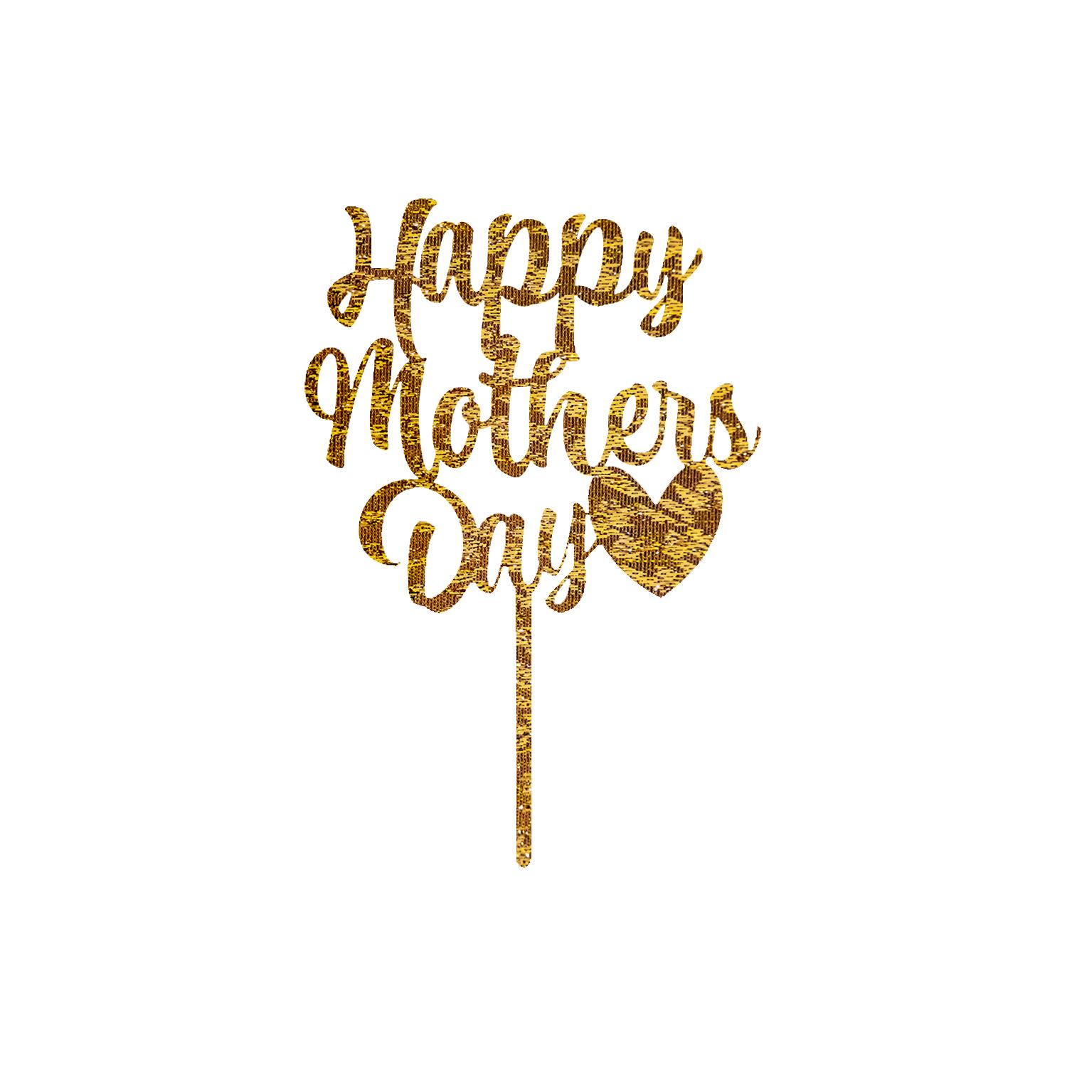 GOLD GLITTER ACRYLIC MOTHERS DAY TOPPER NO 01