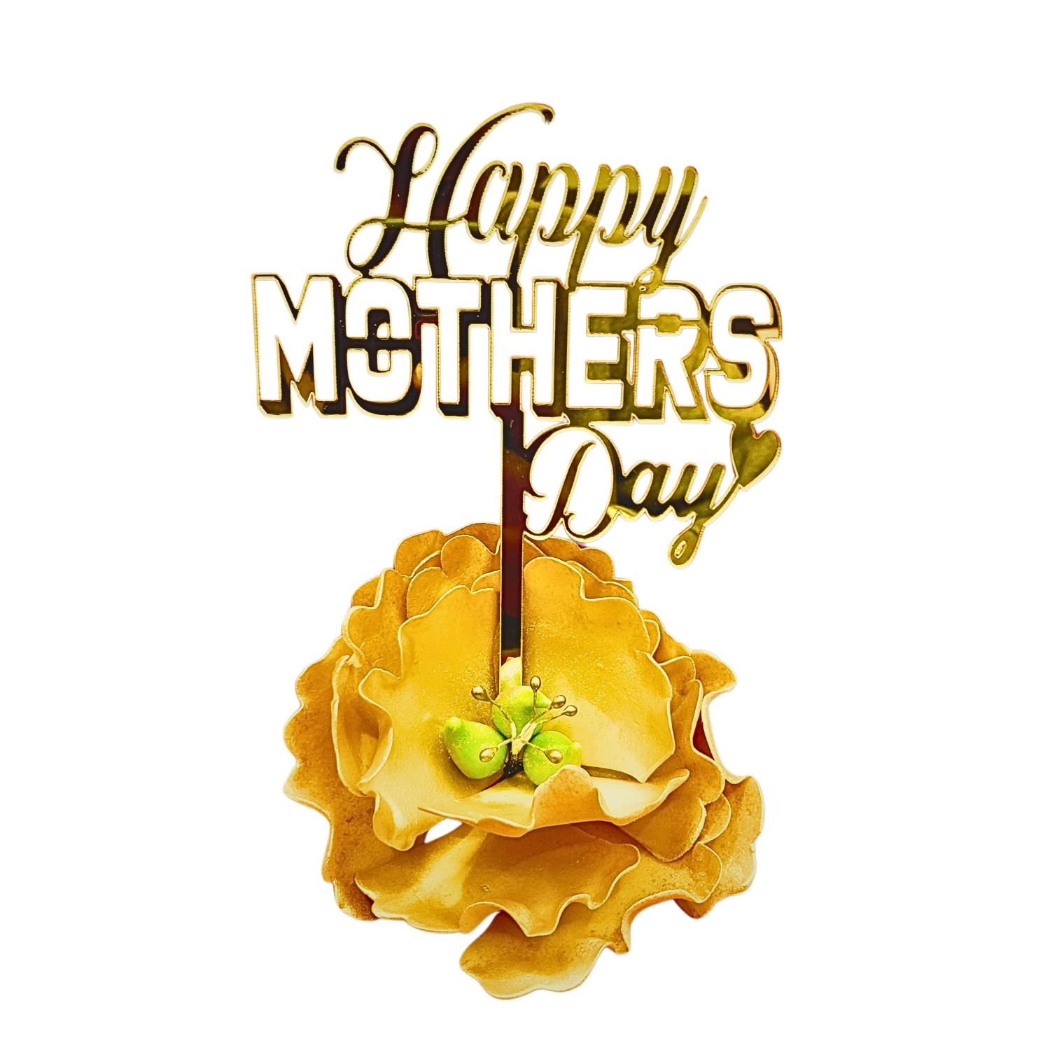 GOLD MIRROR ACRYLIC MOTHERS DAY TOPPER