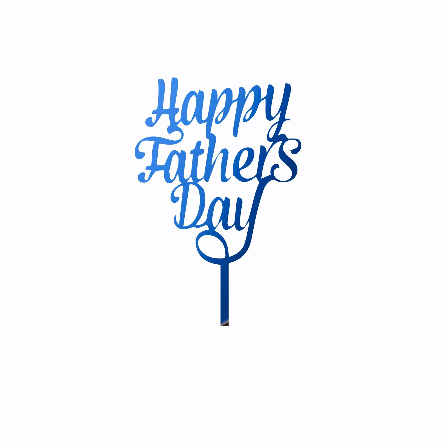 MIRROR BLUE ACRYLIC FATHERS DAY TOPPER NO 01