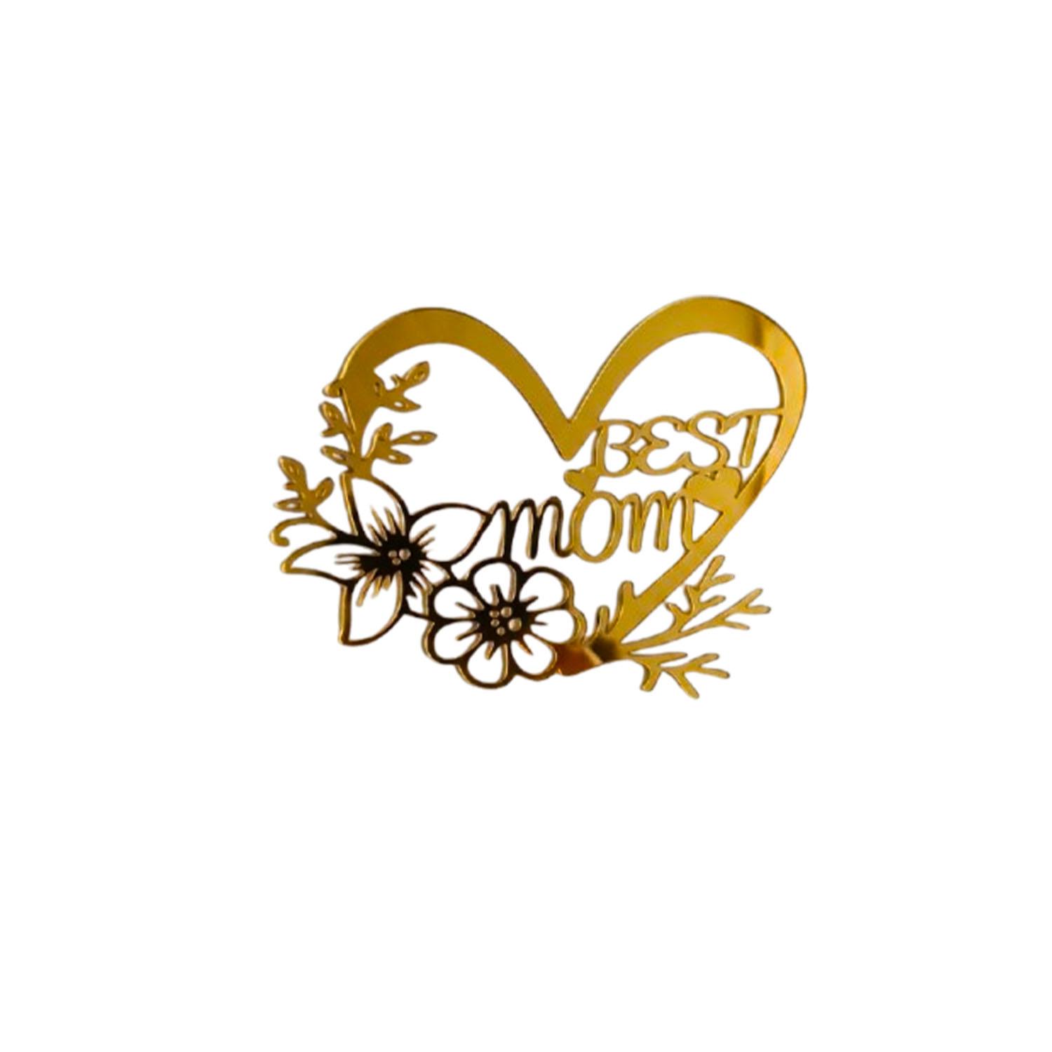 GOLD MIRROR ACRYLIC MOTHERS DAY TOPPER