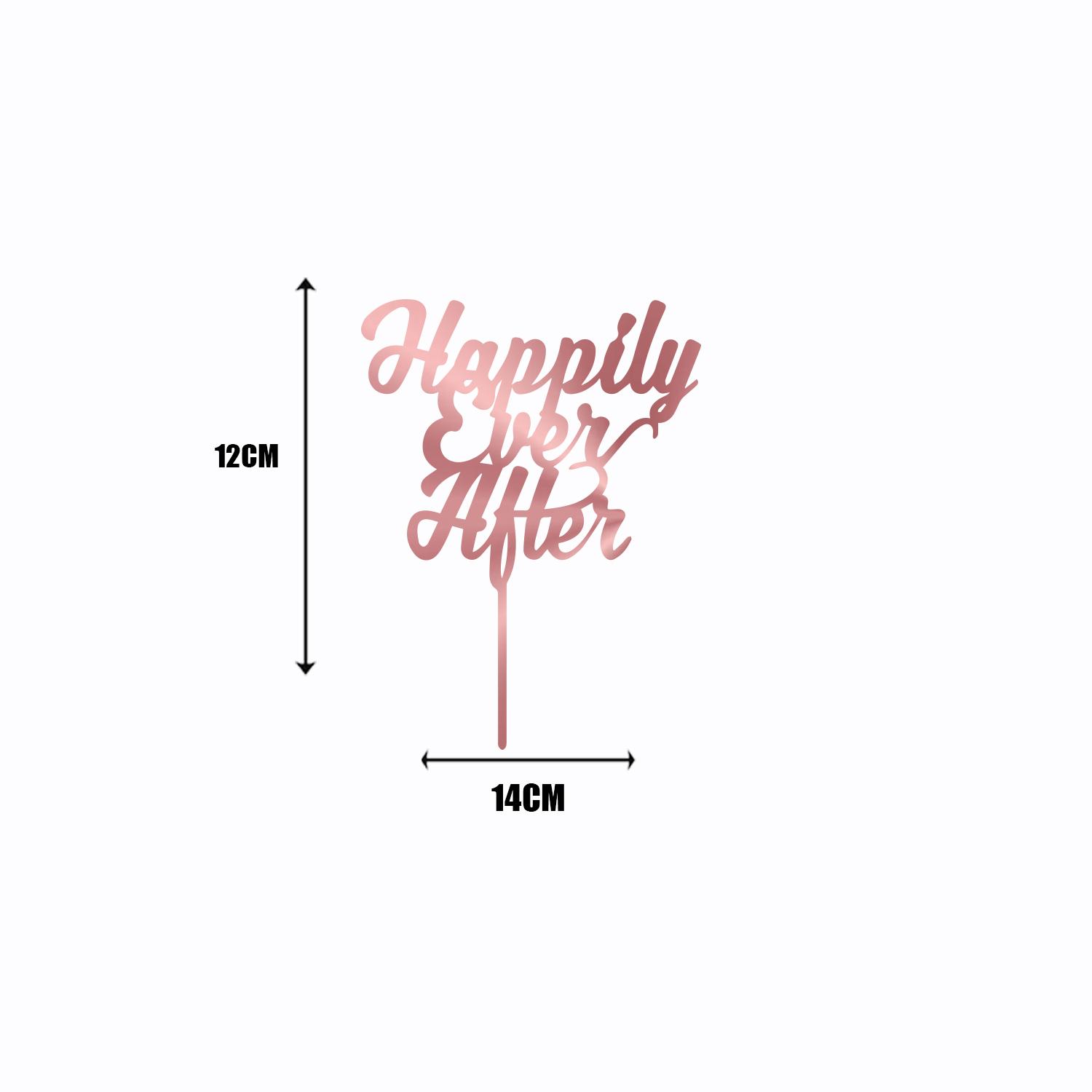ROSE GOLD ACRYLIC HAPPILY EVER AFTER TOPPER