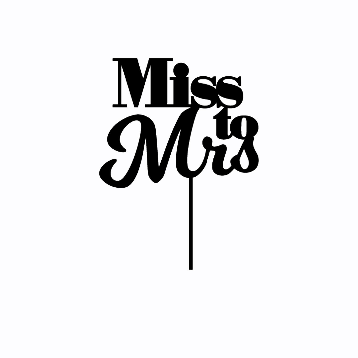 BLACK ACRYLIC BRIDAL SHOWER TOPPER FROM MISS TO MRS