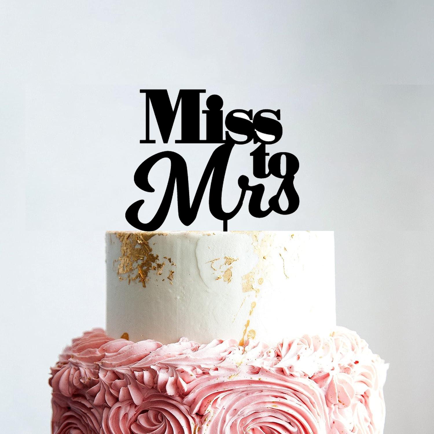 BLACK ACRYLIC BRIDAL SHOWER TOPPER FROM MISS TO MRS