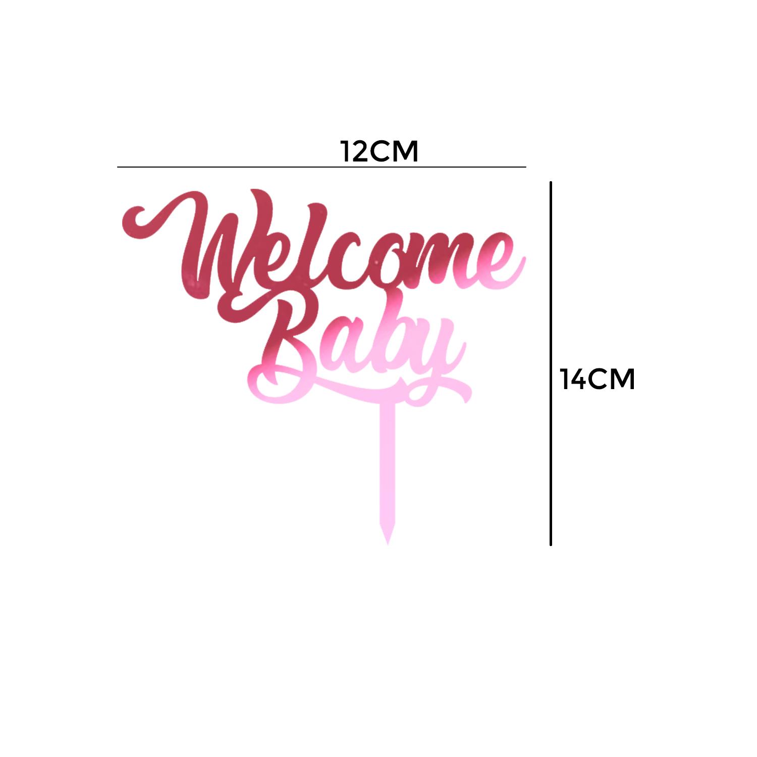 MIRROR PINK ACRYLIC BABY SHOWER TOPPER WELCOME BABY