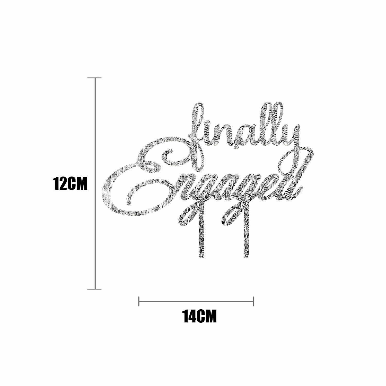 SILVER GLITTER ENGAGEMENT TOPPER FINALLY ENGAGED