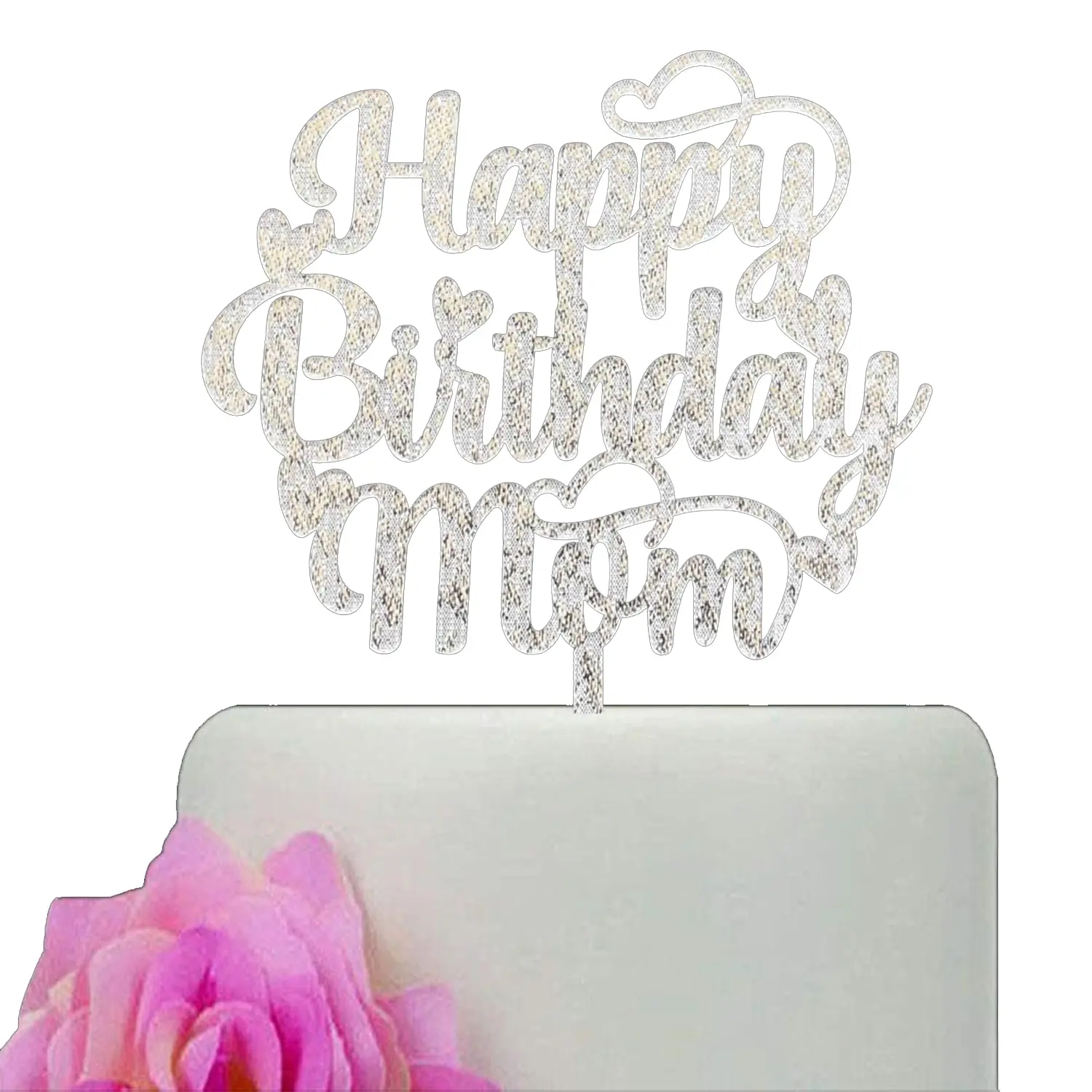 SILVER GLITTER ACRYLIC HAPPY BIRTHDAY MUM TOPPER BIRTHDAY SIGN